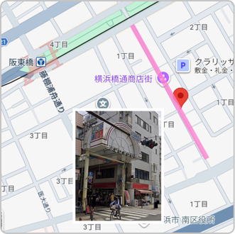 【横浜橋通商店街｜阪東橋駅5分】商店街入り口と商店街全体の地図